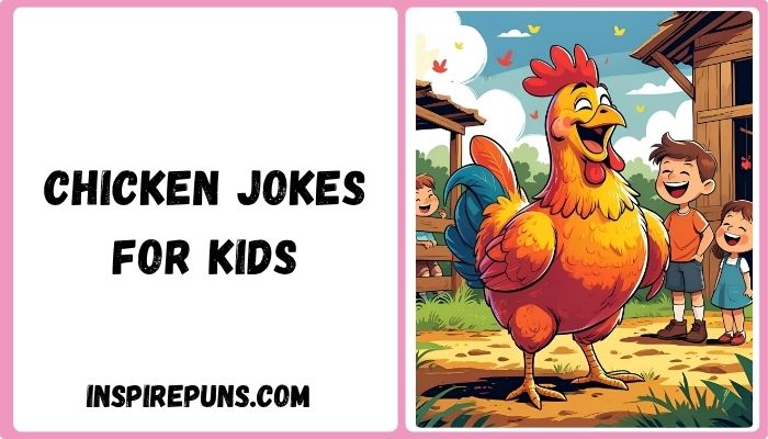 Chicken Jokes For Kids