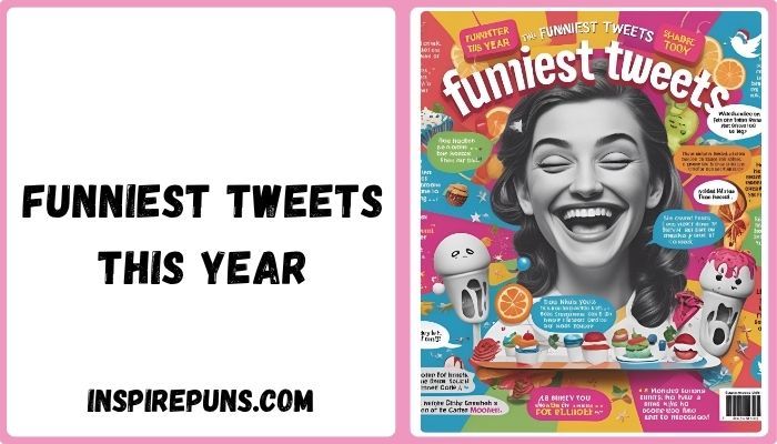 Funniest Tweets This Year