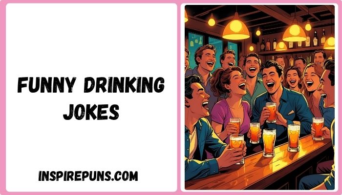Funny Drinking Jokes