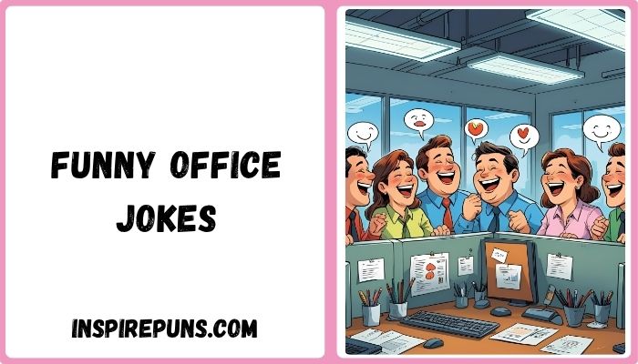 Funny Office Jokes