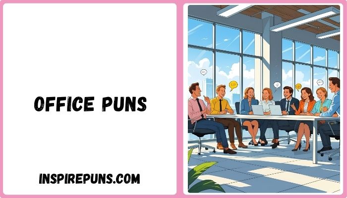 Office Puns