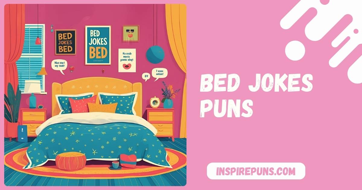 Bed Jokes Puns