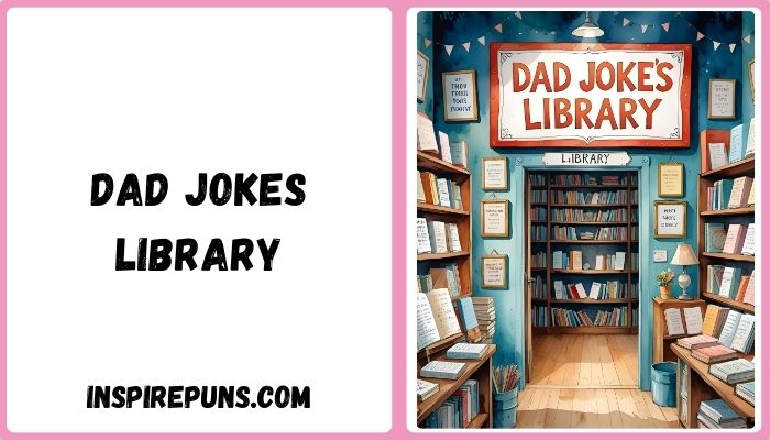 Dad Jokes Library