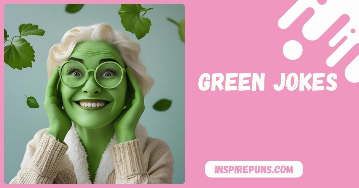 Green Jokes