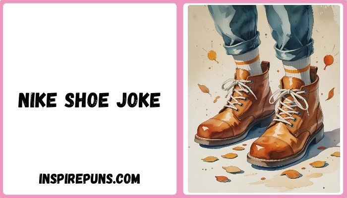 Nike Shoe Joke