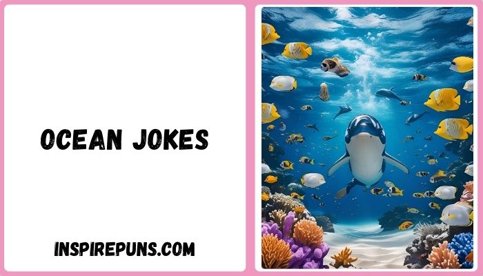 Ocean Jokes