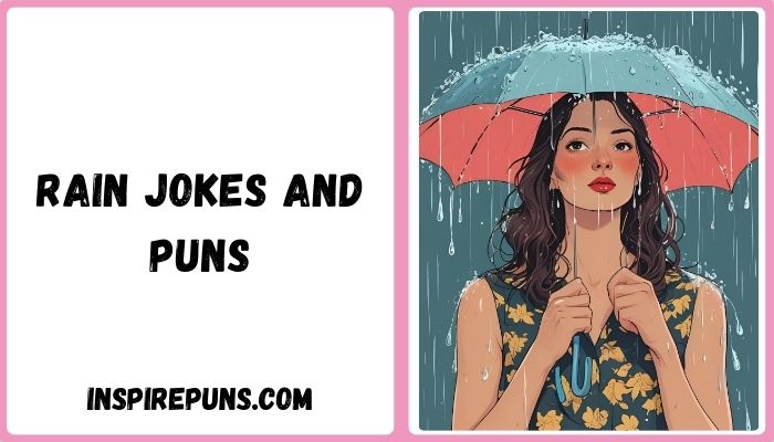 Rain Jokes and Puns
