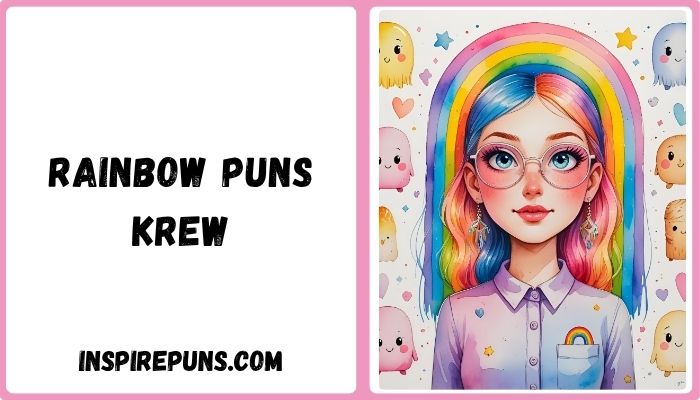 Rainbow Puns Krew
