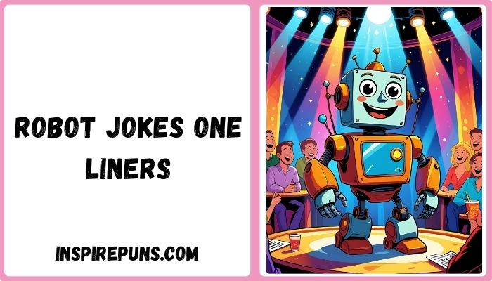 Robot Jokes One Liners