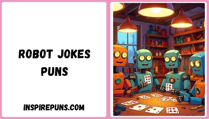 Robot Jokes Puns