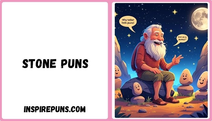 Stone Puns