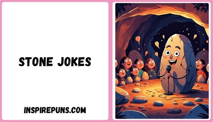 Stone jokes