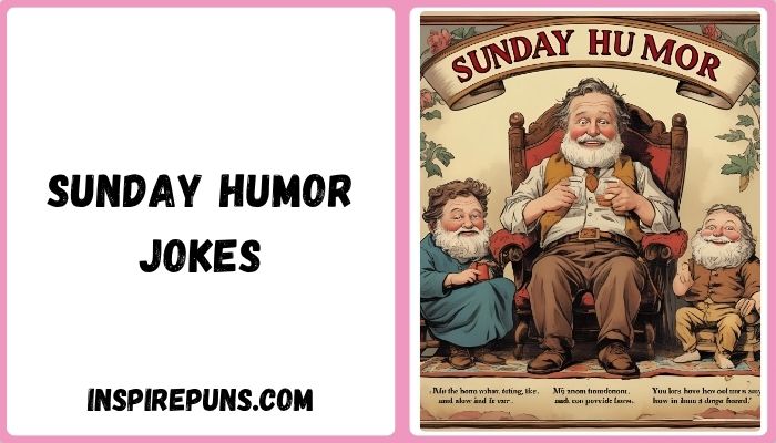Sunday Humor Jokes