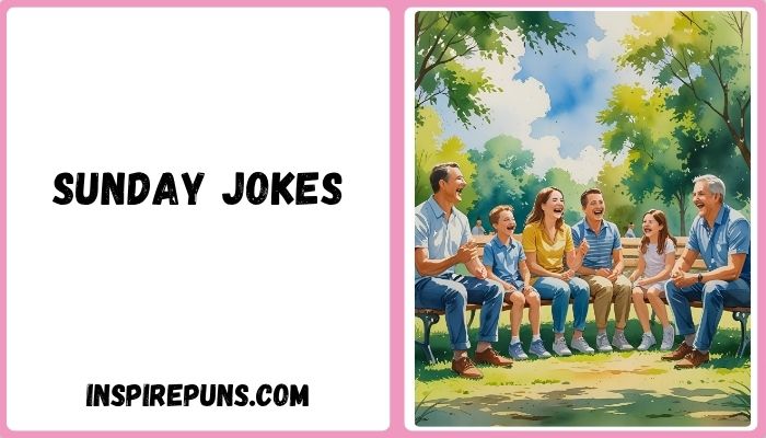 Sunday Jokes
