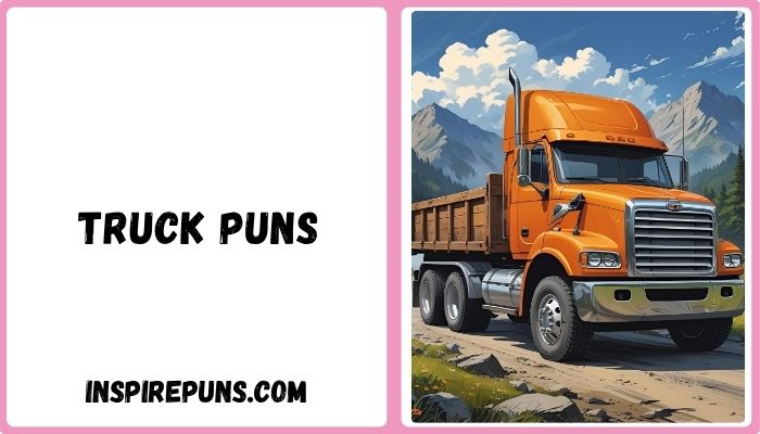 Truck Puns