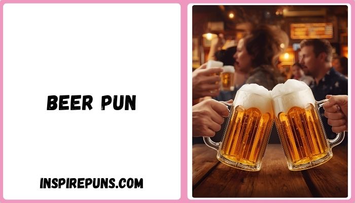 Beer Pun