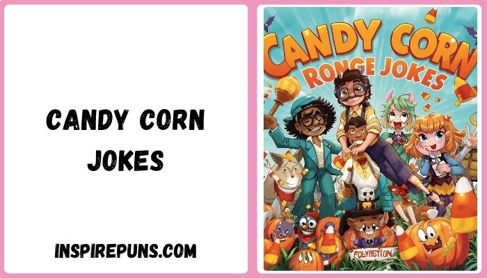 Candy Corn Jokes