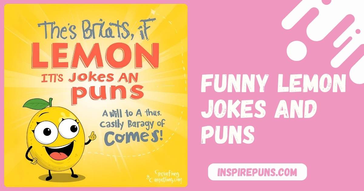 Funny Lemon Jokes and Puns