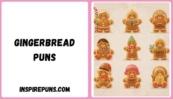 Gingerbread Puns