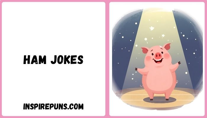 Ham Jokes