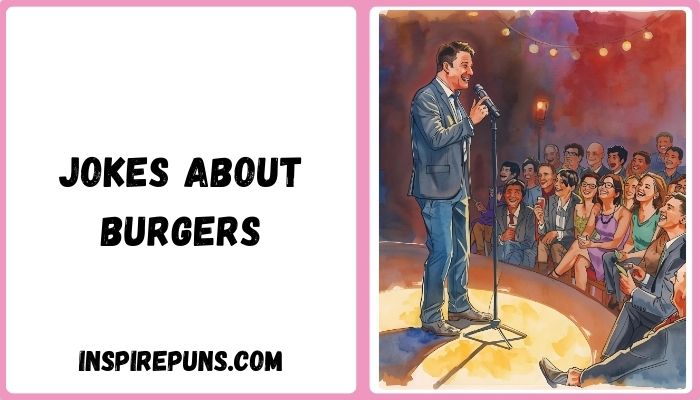 Jokes About Burgers