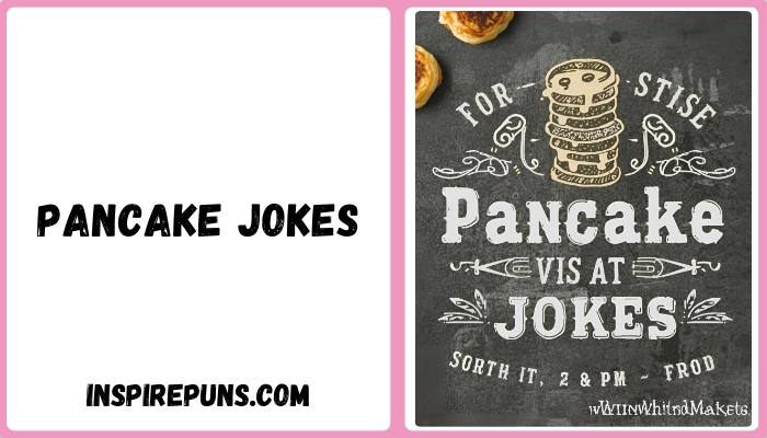 Pancake Jokes