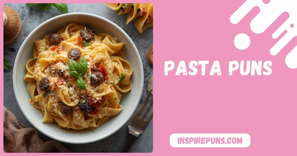 Pasta Puns