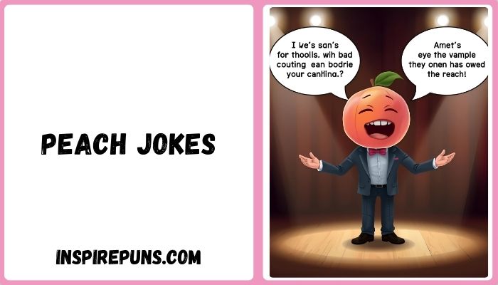 Peach jokes