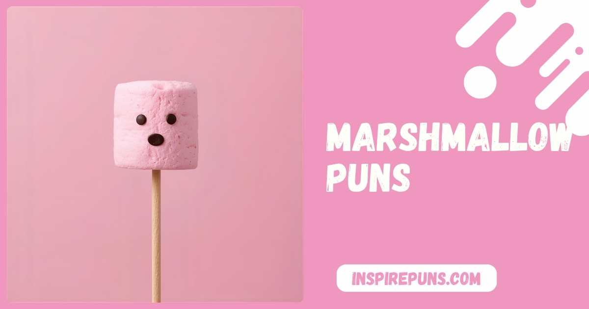 marshmallow puns
