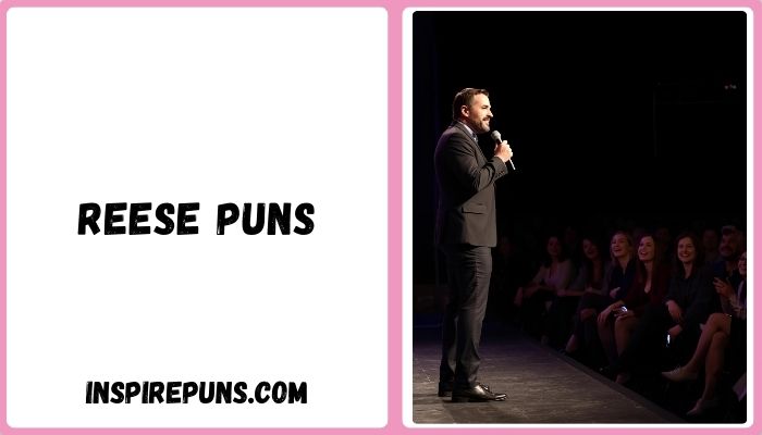 reese puns
