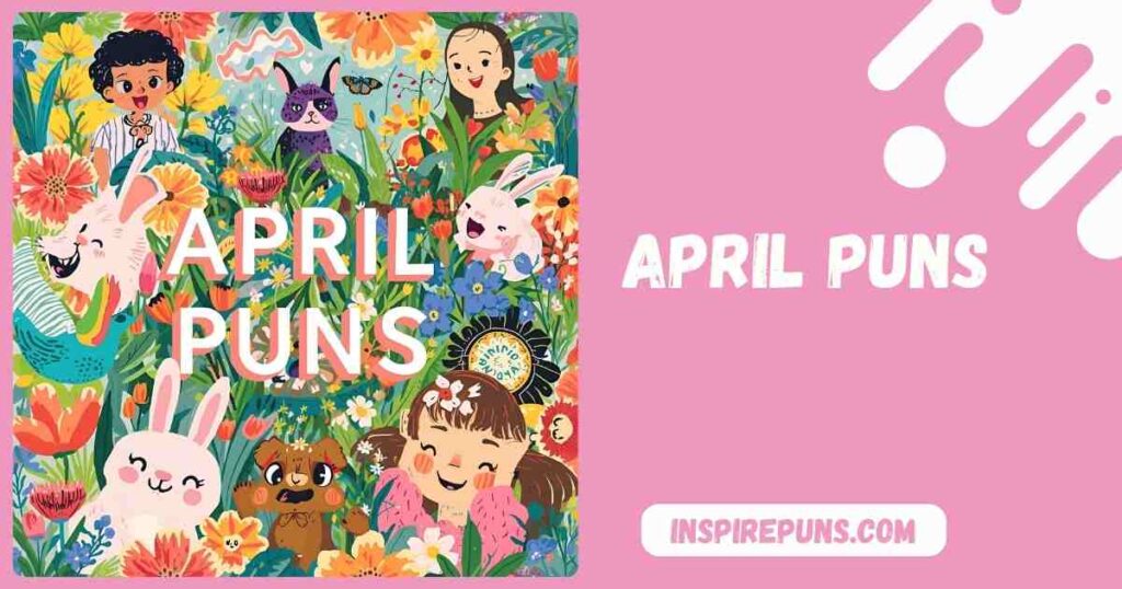 April Puns