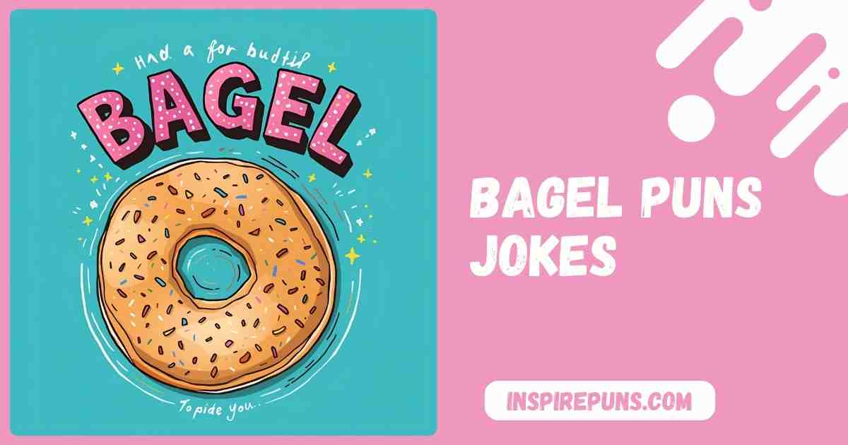 Bagel Puns Jokes
