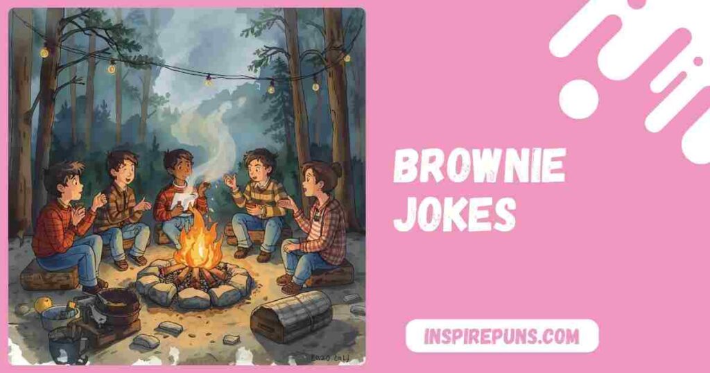 Brownie Jokes