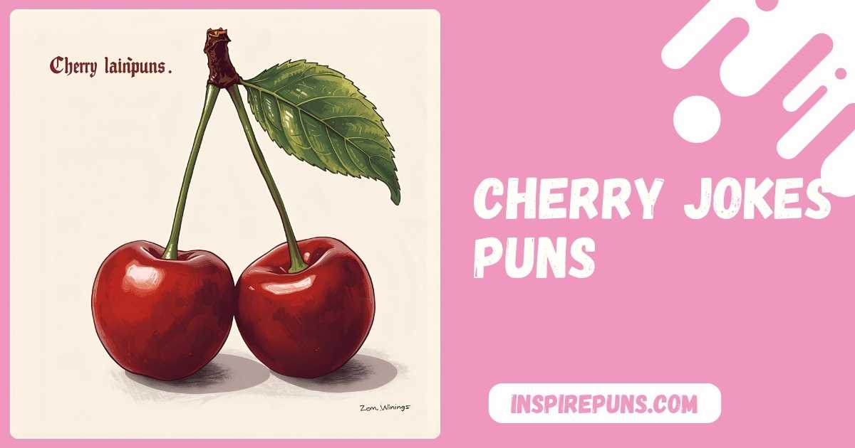 Cherry Jokes Puns