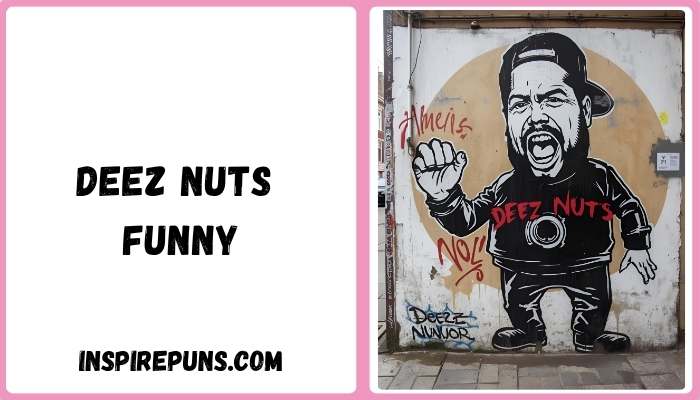 Deez Nuts Funny