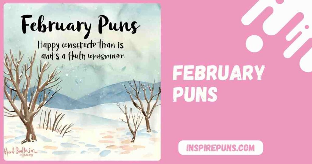 Funny february puns