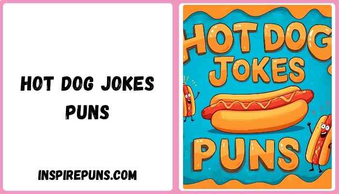 Hot Dog Jokes Puns