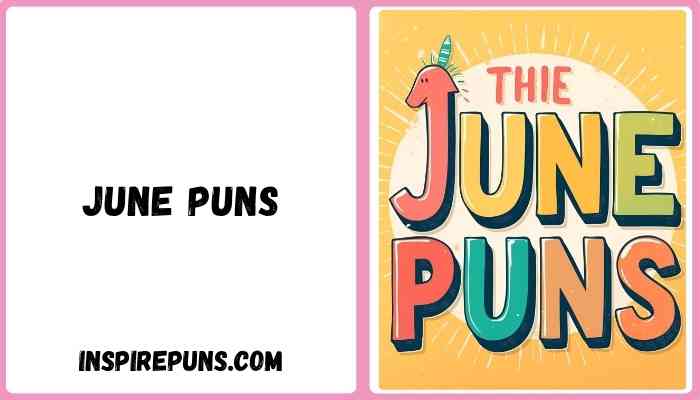 June Puns