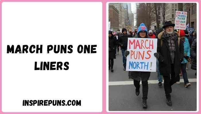 March puns one liners