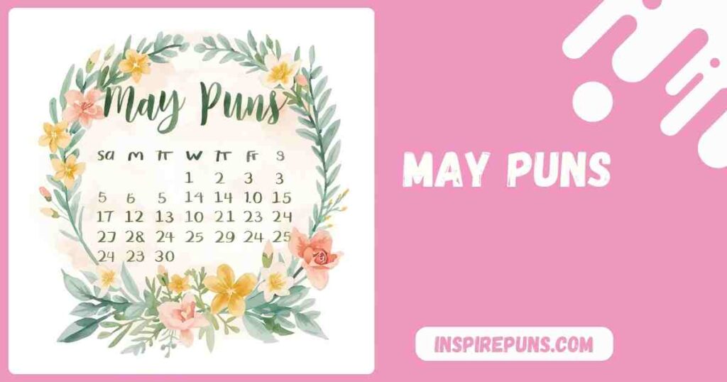 May Puns