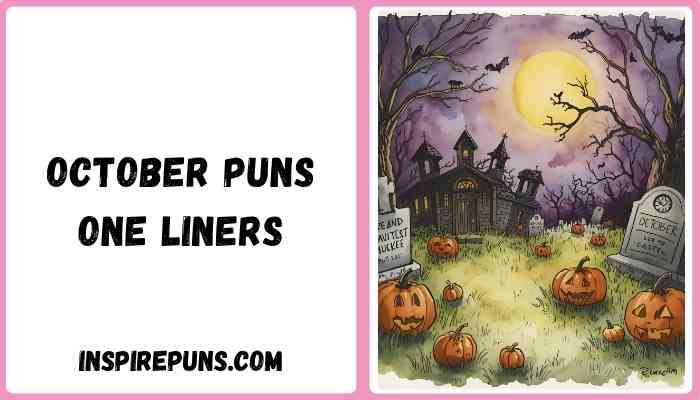 October puns one liners
