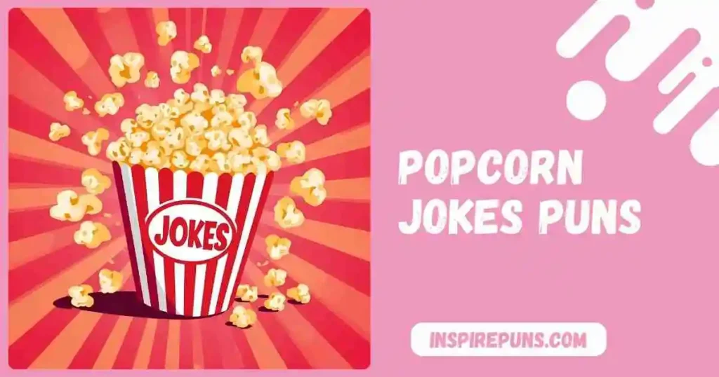 Popcorn Jokes Puns