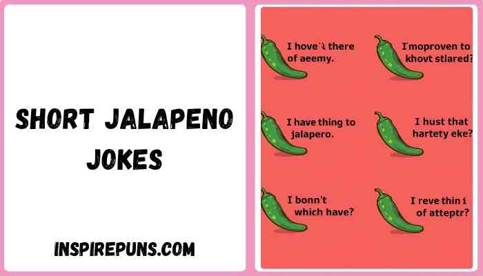 Short jalapeno jokes