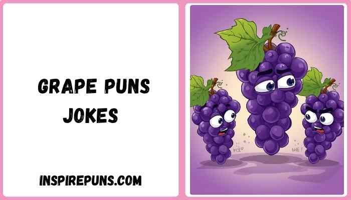  grape puns jokes
