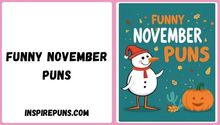 Funny November Puns