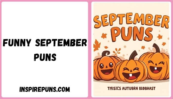 Funny september puns