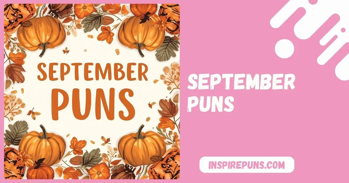 Best September Puns & Jokes to Fall For This Autumn