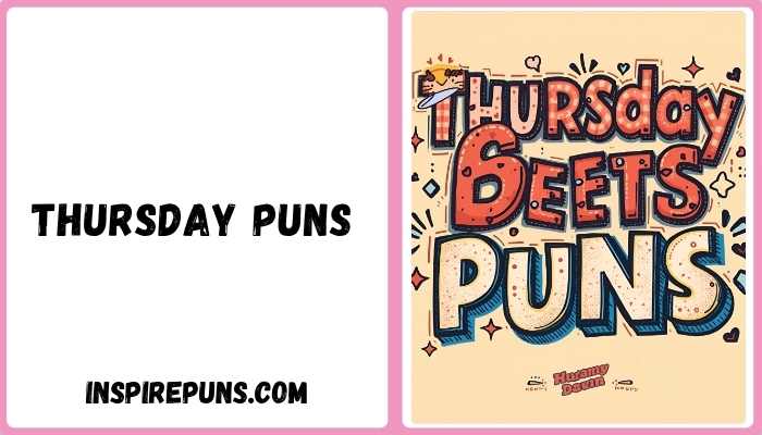 Thursday Puns