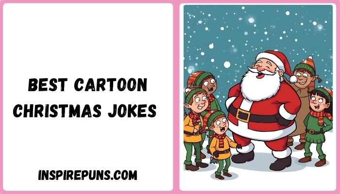 Best Cartoon Christmas Jokes 