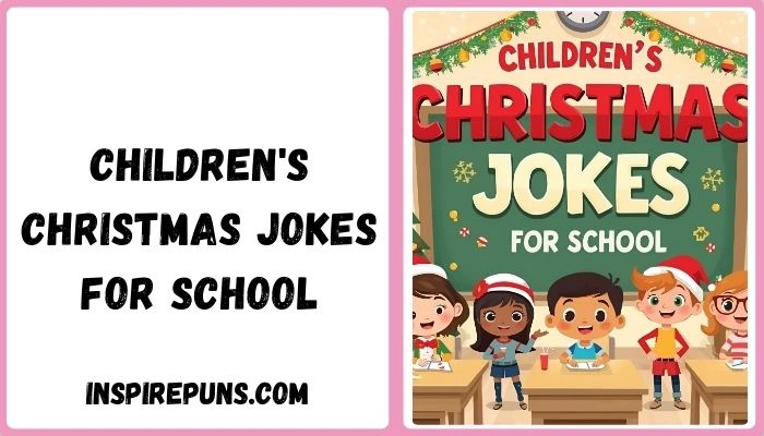 Childrens Christmas Jokes for School